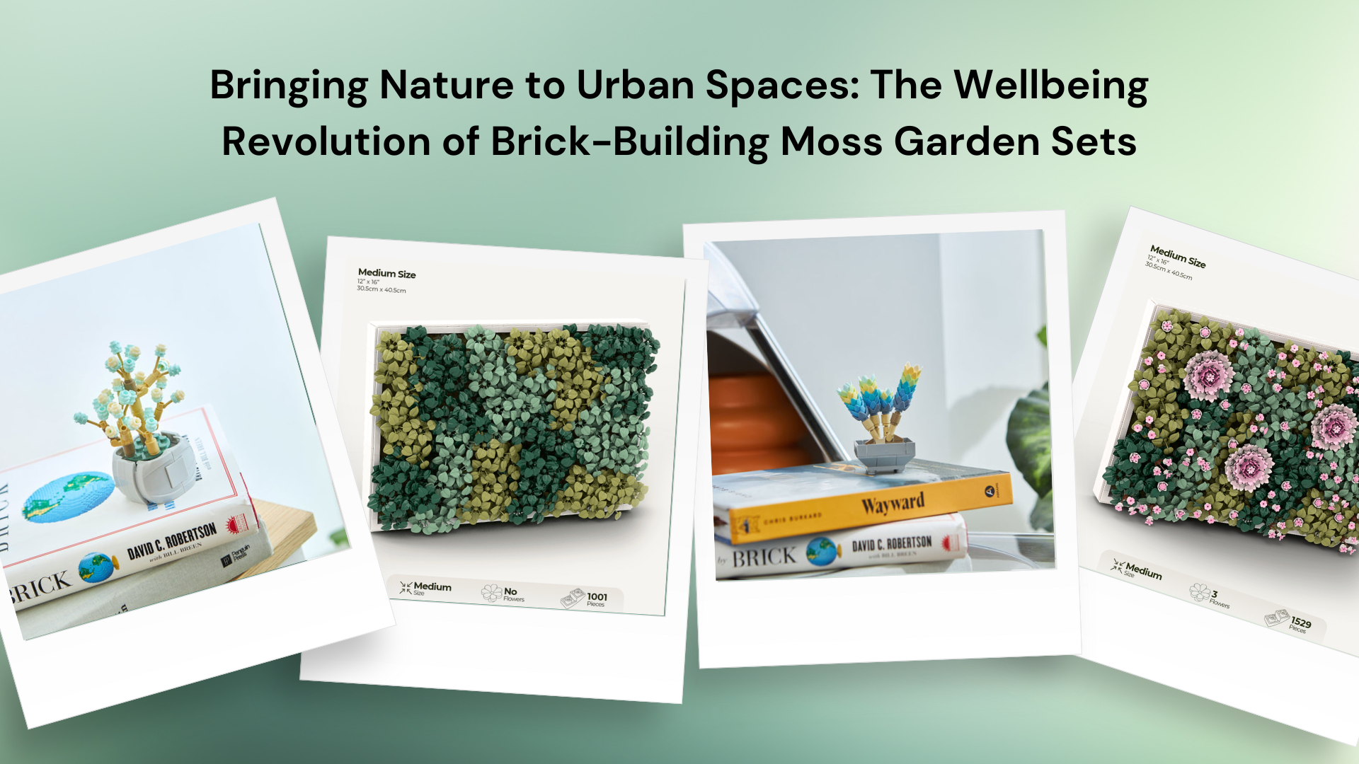 Bringing Nature to Urban Spaces: The Wellbeing Revolution of Brick-Building Moss Garden Sets